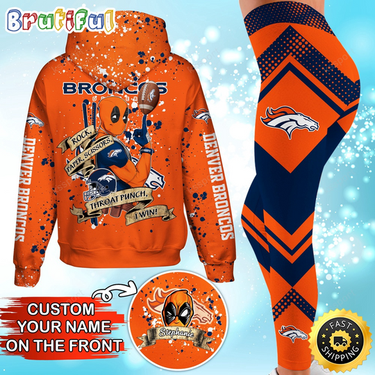 Custom Denver Broncos Hoodie Leggings Rock Paper Scissors Throat Punch I Win Hoodie