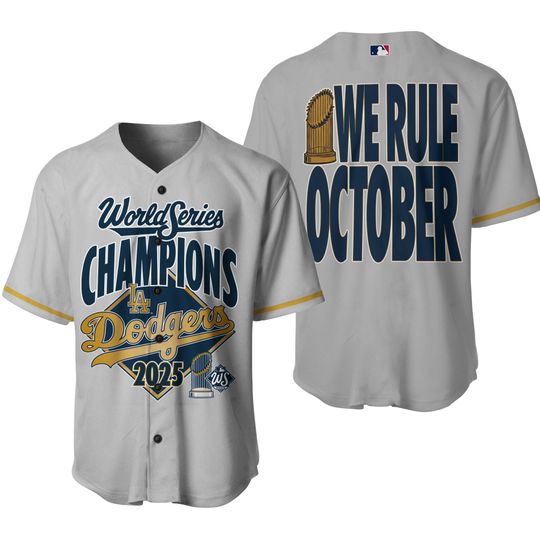 LA Dodgers We Rule October Champions World Series Baseball Jersey