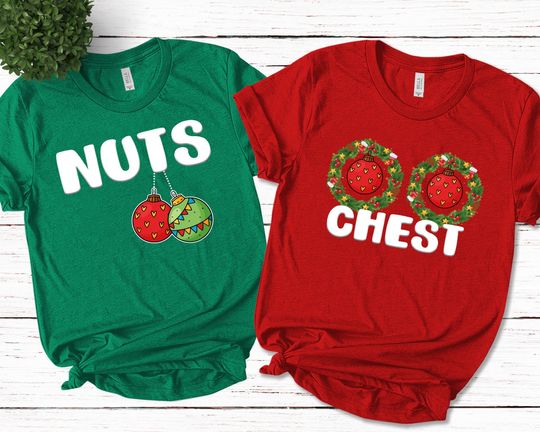 Chest Nuts Chesnuts Couples Christmas Shirts Funny Matching Couple Christmas Shirts