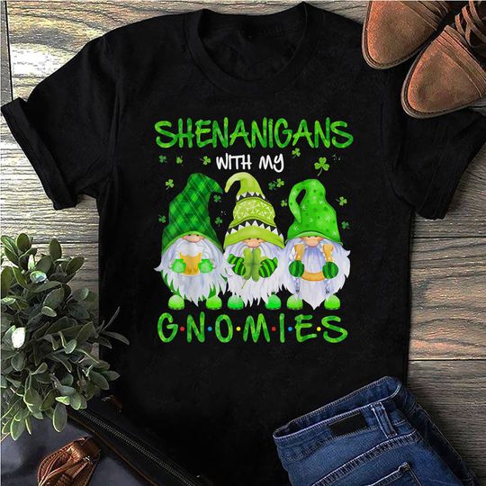 Discover Shenanigans With My Gnomies St Patrick's Day Gnome Lover T-Shirt
