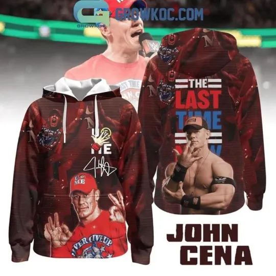Discover Jo Cen The Last Time Is Now Wrestling Entertainment Farewell Hoodie 3D
