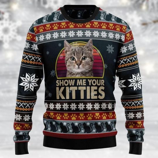 Cat Ugly Christmas Sweater, Show Me Your Kitties, Funny Holiday Cat Sweater for Cat Lovers