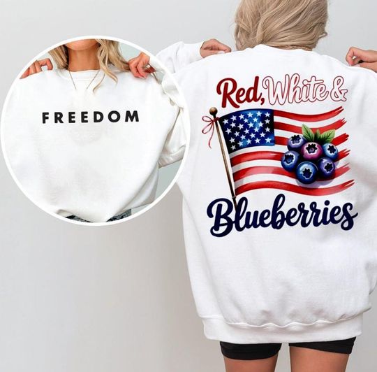 Red White and Blueberries Double Sided Sweatshirt with USA Flag and Memorial Design