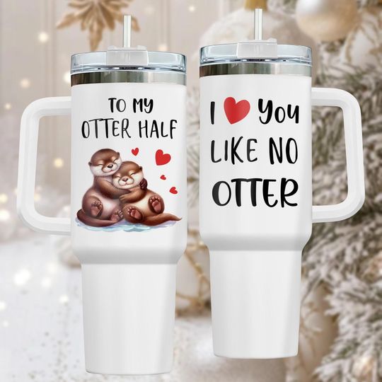 Discover Cute Otter 40oz Tumbler, Stainless Tumbler With Handle, Romantic Coffee Mug Gift For Her, Anniversary Drinkware For Couples, Holiday Pr