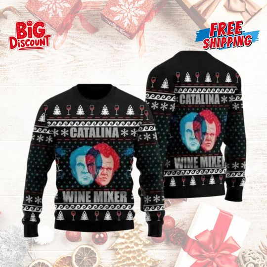 Catalina Wine Mixer Ugly Sweater, Step Brothers Comedy Movie Inspired Ugly Christmas Sweater, Xmas 2025 Sweatshirt, Christmas Party Gift