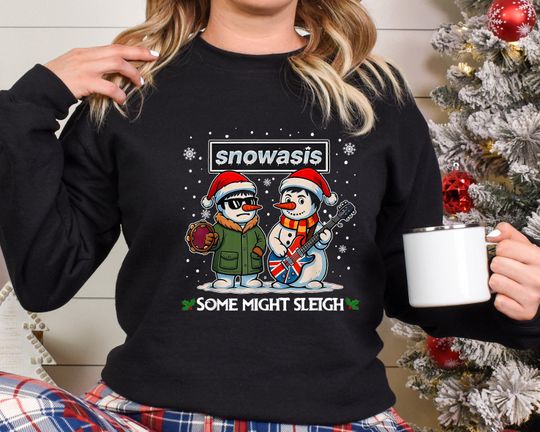 Discover Christmas Music Sweatshirt, Snowasis Some Might Sleigh Jumper, Snowman Rock Band Jumper,Xmas Oasis Parody