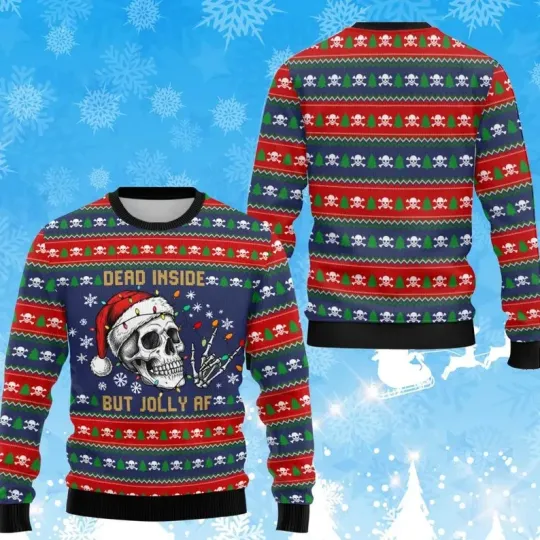 Discover Funny Gothic Christmas Sweater – “Dead Inside But Jolly AF” Skull Holiday Jumper