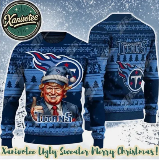 Discover Tennessee T1tans Inspired football X Donald Trump 2025 Ugly Christmas Sweater