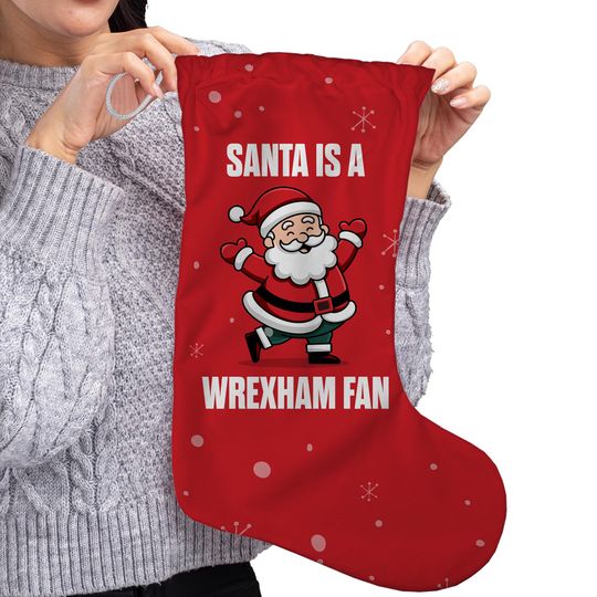 Discover Santa is a Wrexham Fan - Stocking