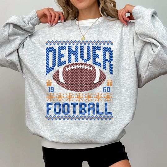 Discover Denver Ugly Christmas Sweatshirt, Christmas Gift Tee, Festive Football Crewneck Sweatshirt, Holiday Winter, Denver Football Fan