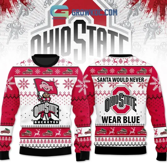 Discover Ohio State Santa Would Never Wear Blue Buckeyes Ugly Christmas Sweater