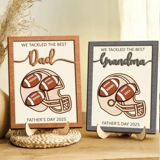 Personalized We Tackled The Best Dad Wood Sign, Custom Football Dad With Kids