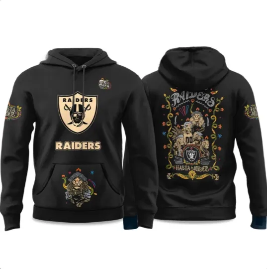 2025 Raiders Hasta la Muerte Hoodie 3D Gift For Christmas