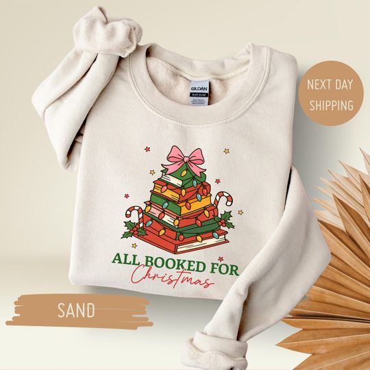 Discover All Booked For Christmas Sweatshirt: Christmas Book Tree Sweater, Book Lovers Christmas Gift, Bookworm Christmas Hoodie, Gift For Christmas
