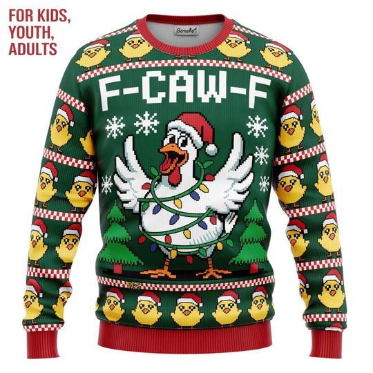 Discover F-Caw-F Chicken Ugly Sweater, Funny Chicken Xmas Sweatshirt, Humor Grin Rooster Shirt, Xmas Holiday Outfit