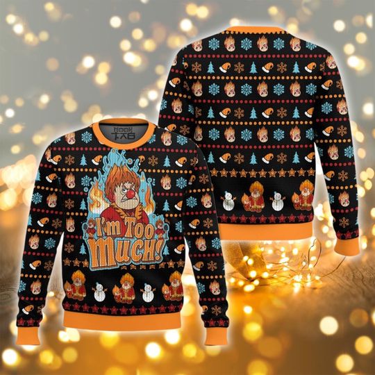 Discover Funny Christmas Character Ugly Sweater, I'm Too Much Holiday Jumper, Xmas Humor Film Gift, Merry Christmas Crewneck Sweatshirt
