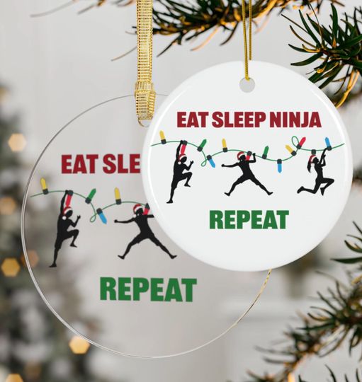 Discover Eat Sleep NINJA Repeat Christmas Ornament, Ceramic or Acrylic