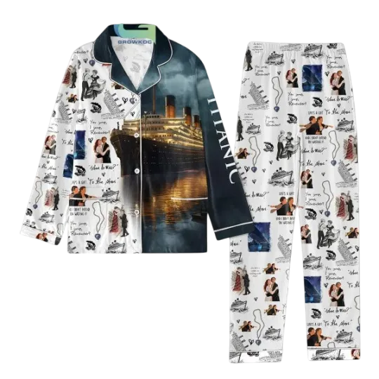 Discover Titanic Where You Sump I Sump Remember Pajamas Set