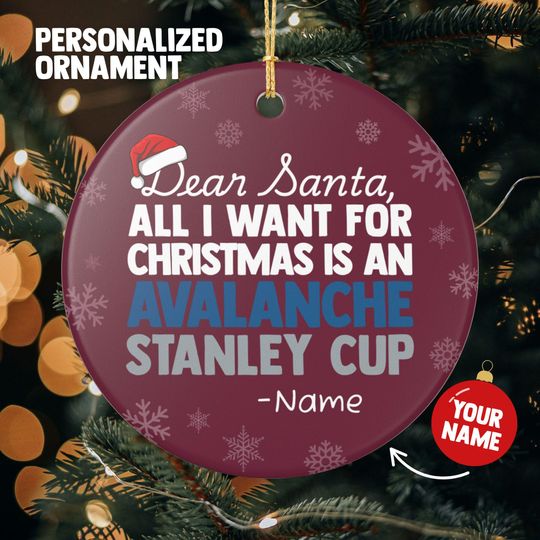 Discover Colorado Avalanche Christmas Ornament Gift, All I Want For Avalanche Personalized Christmas Gift Holiday Decoration Avalanche Hockey