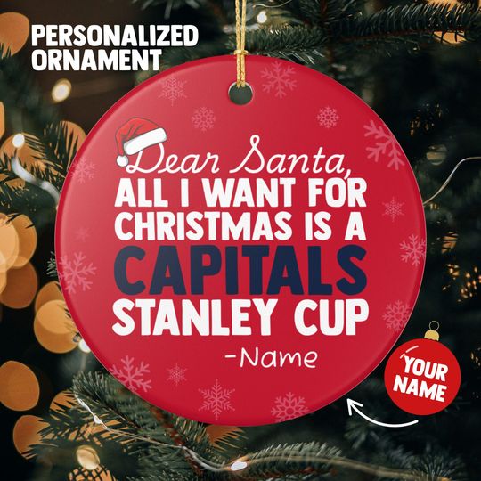 Discover Washington Capitals Christmas Ornament Gift, All I Want For Capitals Personalized Christmas Gift Holiday Decoration Capitals Hockey