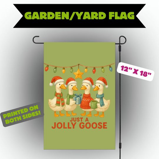 Discover Just a Jolly Goose Garden Flag  Funny Christmas Porch Goose Decor | Double-Sided 12x18 Yard Flag | Holiday Outdoor Decoration