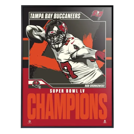 Phenom Gallery Buccaneers Rob Gronkowski Super Bowl Champs Poster