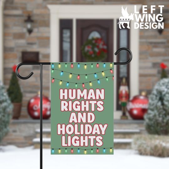 Discover Human Rights and Holiday Lights Yard Sign Winter Garden Flag FDT Holiday Protest Anti Trump MAGA Progressive Leftist Liberal