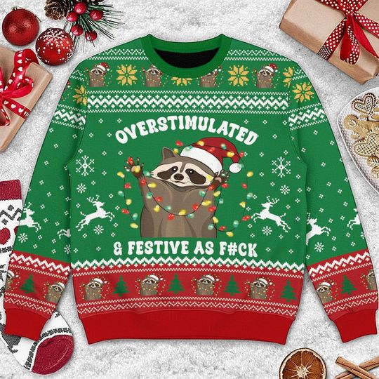 Discover Overstimulated but Festive AF Raccoon Christmas Sweater