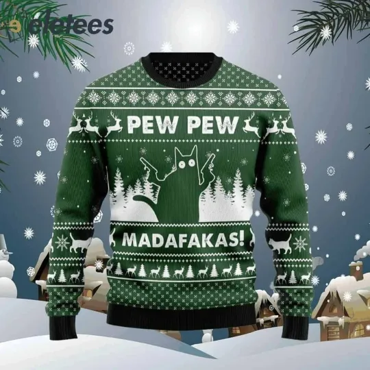 Cat Pew Pew Madafakas Ugly Christmas Sweater Funny Cat Humor Gift