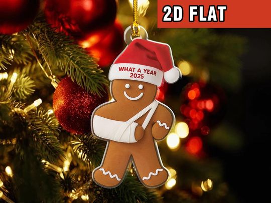 Discover Injury Christmas 2D Glitter FLAT Ornament, Funny Gingerbread Xmas Ornament, Broken Arm Holiday Decor, What a Year 2025 Ornament Gift