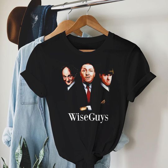 Discover Three Stooges T-Shirt, Funny The Stooges Tee, Comedy Hoodie, Three Stooges Shirt, WiseGuys, Mens Funny Tshirt, Movies T Shirt