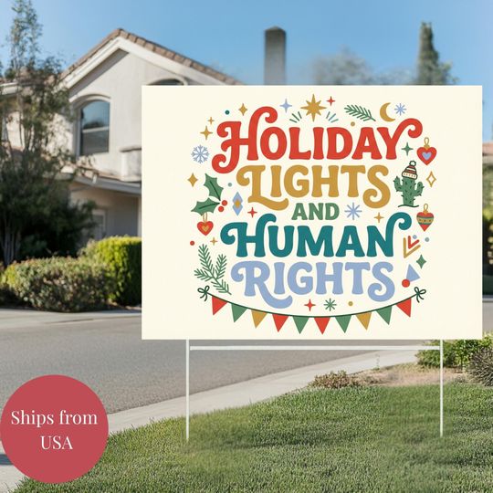 Discover Holiday Lights and Human Rights Liberal Christmas Sign, Anti Trump Christmas Yard Sign, Rejoice in the Birth Woke Jesus Yard Sign, FDT