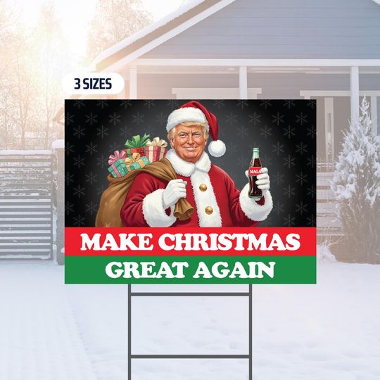 MAGA Santa Trump - Make Christmas Great Again Yard Sign