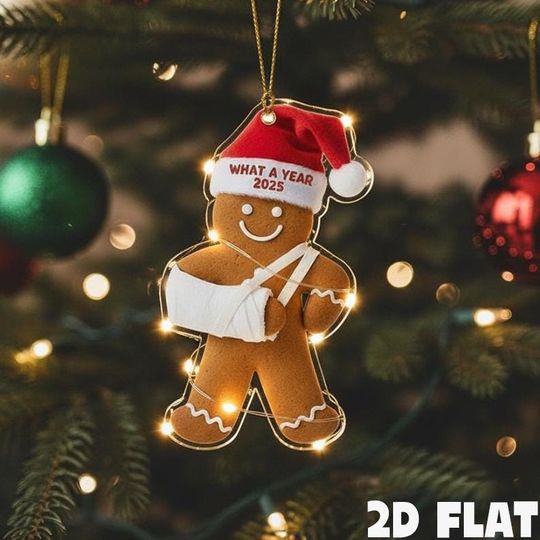 Discover Injury Christmas 2D FLAT Ornament, Funny Gingerbread Xmas Ornament, Broken Arm Holiday Decor, What a Year 2025 Ornament Gift