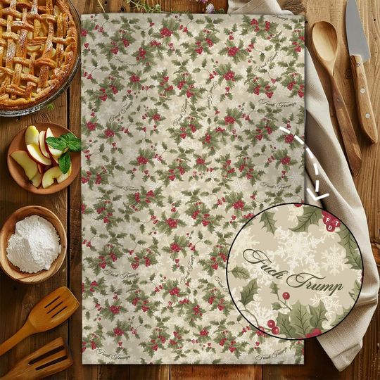 Subtle F*ck Trump Holly Branches Hand Towel, Funny Political Home,Floral Kitchen Towel, Housewarming Gift, Sarcastic Liberal Gift, FDT Towel
