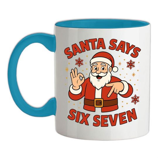 Discover Santa Says Six Seven 6-7  - Mug - Meme Shirt Funny Christmas 67 6 7 Xmas Gift Holiday Party Outfit Festive