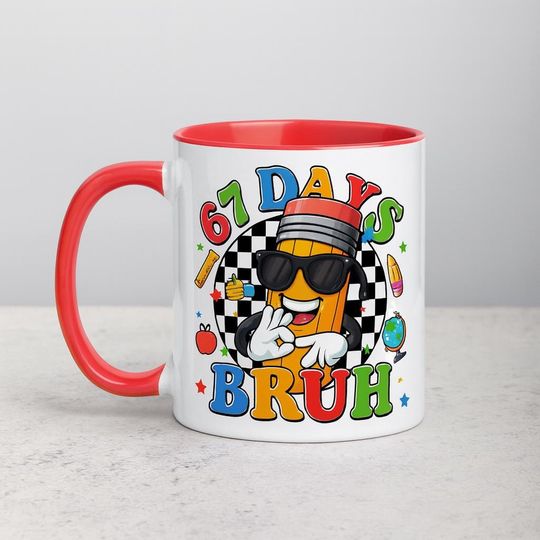 Discover 67 Days bruh Mug, Funny 67 Teacher Mug - Teacher 6 7 Funny Overuse 67 Teacher Gift,Gift For Teen, Grandkid Gift, Gen Alpha Humor 11 oz Mug