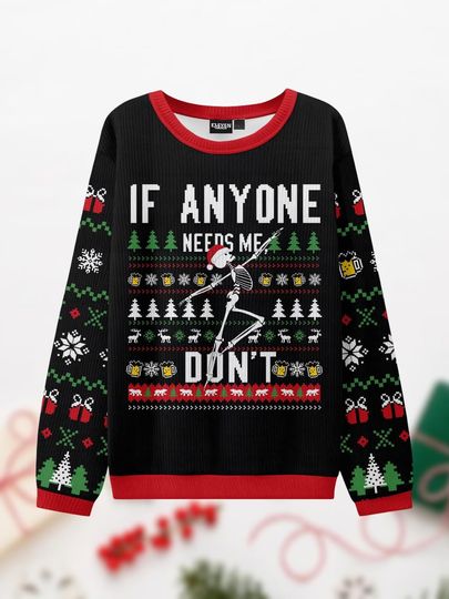 Discover Skeleton Ugly Sweater, Meme Christmas Sweater, Humor Quote Sweater, Xmas Ugly Sweater, Men Sweater, Holiday Outfit Gift