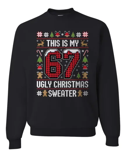Discover This is my 67 Ugly Christmas Sweater 6 7 Meme Gen Alpha 6-7 Crewneck Sweatshirt