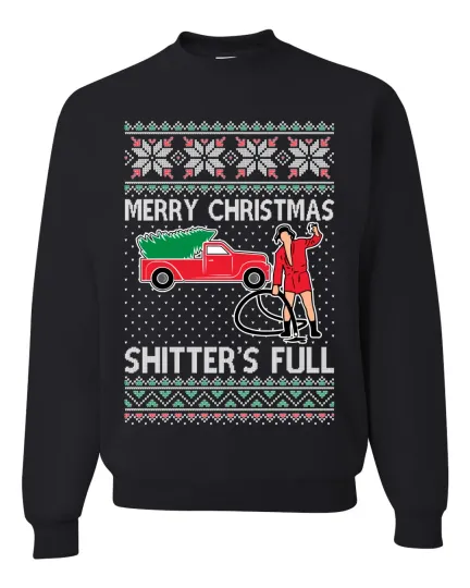 Cousin Eddie Merry Christmas Shitter's Full Unisex Crewneck Sweatshirt