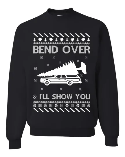 Discover Bend Over and Ill Show You Ugly Christmas Unisex Crewneck Graphic Sweatshirt