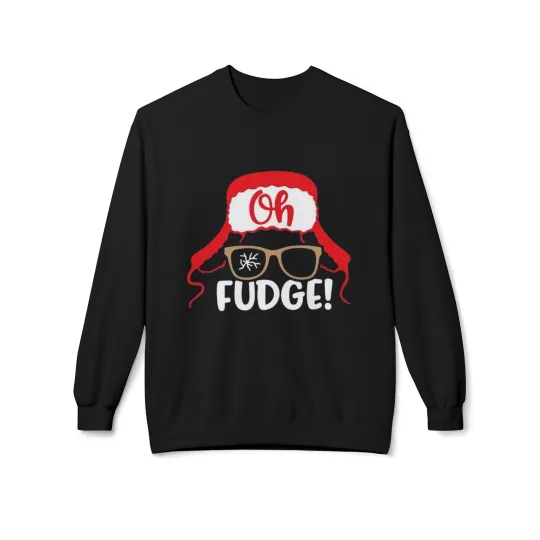 Funny Christmas Oh Fudge Sweater Unisex Fleece Crewneck Sweatshirt