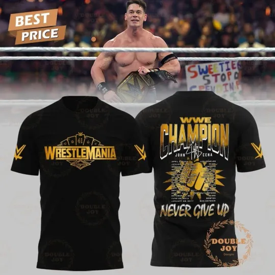 Discover Jo Cen x Wrestling Entertainment Champion NEVER GIVE UP 2025 3D T-Shirt