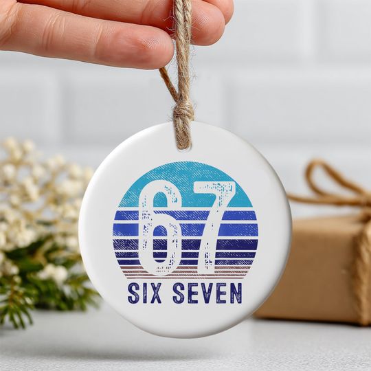 6 7 Ceramic Ornament, Personalized Xmas Decoration 2025, Hand-Painted Funny Gift for Teens, Kids Holiday Keepsake, 2 Sides