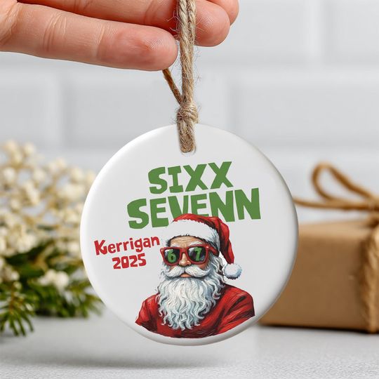 Discover Custom Six Seven Ceramic Ornament, Funny Gen Z & Gen Alpha Xmas Decor, Trendy 67 Holiday Keepsake Gift for Cool Teens and Kids, 2 sides