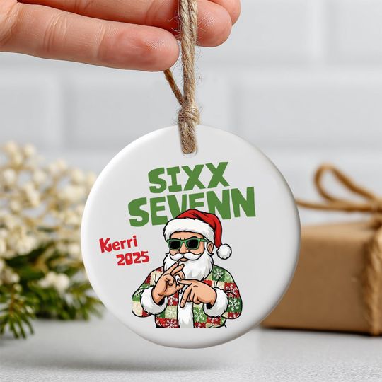 Discover Custom Six Seven Ornament 2025  Funny Gen Alpha Christmas Decoration, Trendy Meme Keepsake, Unique Two-Sided Ceramic Ornament Holiday Gift