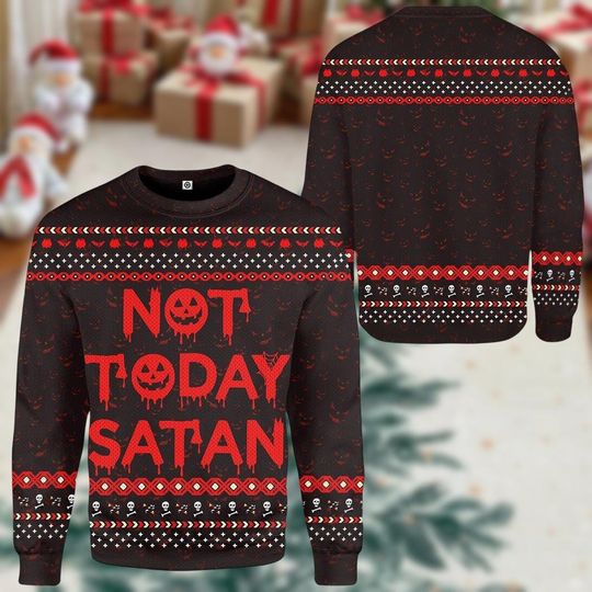 Discover Not Today Satan Ugly Sweater, Funny Christmas Sweater, Halloween Style Sweater, Xmas Ugly Sweater, Gift For Him