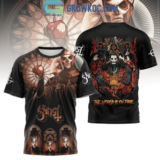 Ghost Band The World Is On Fire Hoodie Shirts