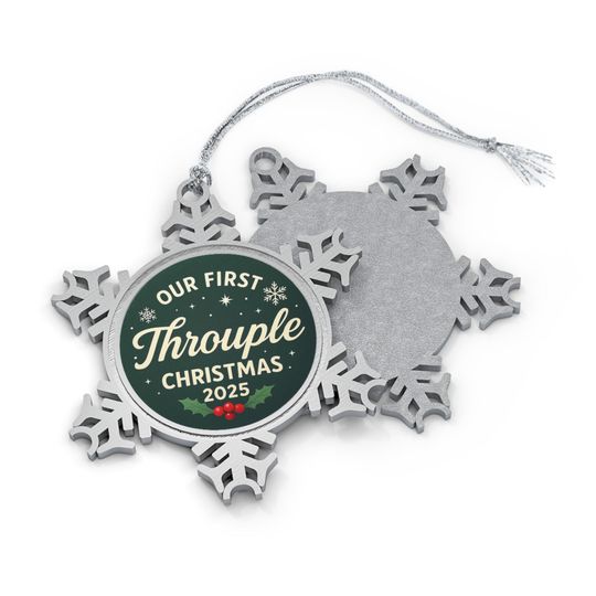 Our First Throuple Christmas Ornament 2025 | Snowflake Holiday Keepsake | Polyamory Ornament | Unique Couple + Throuple Gift