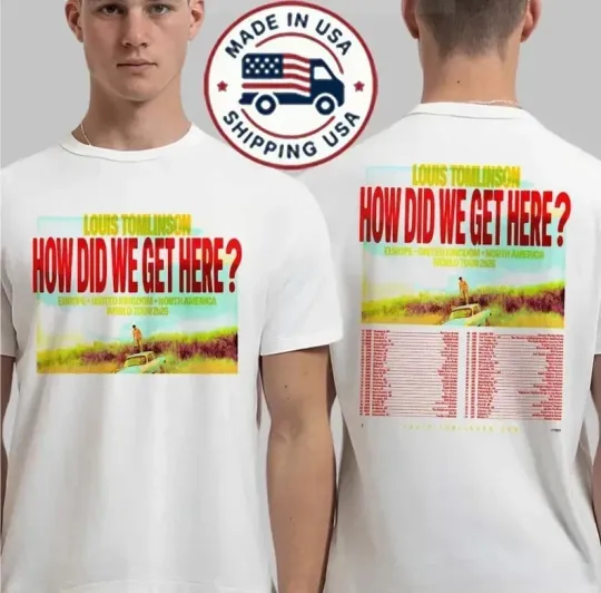 Discover Louis Tomlinson How Did We Get Here North America Tour 2026 T-Shirt
